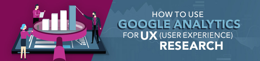how-to-use-google-analytics-for-ux-research-zion-zion