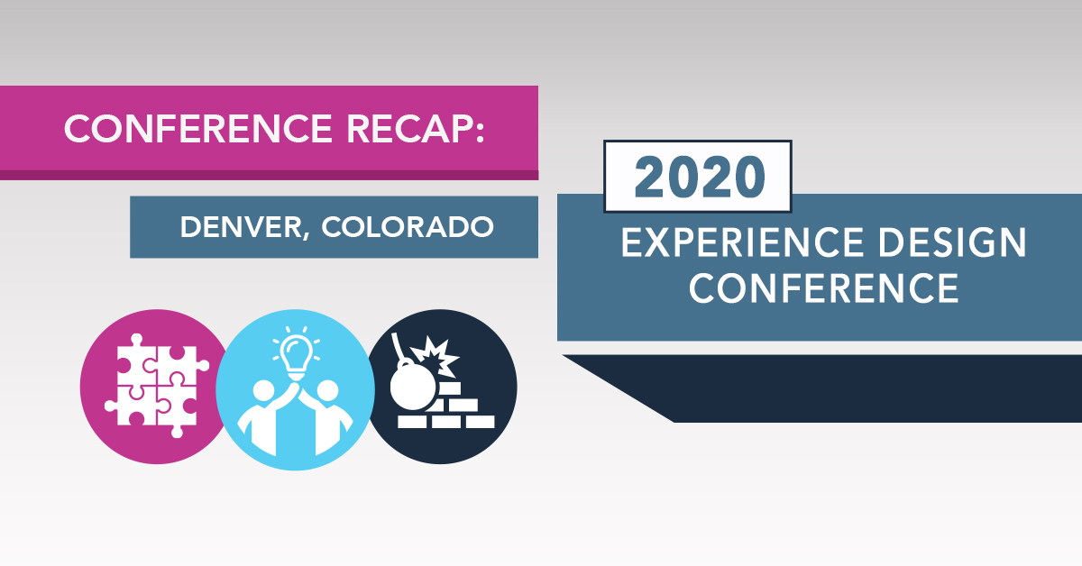 2020 Experience Design Conference Recap