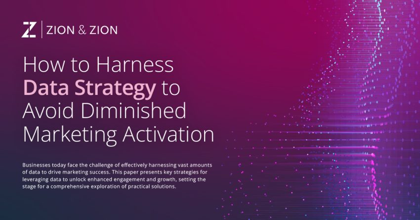 How to Harness Data Strategy to Avoid Diminished Marketing Activation