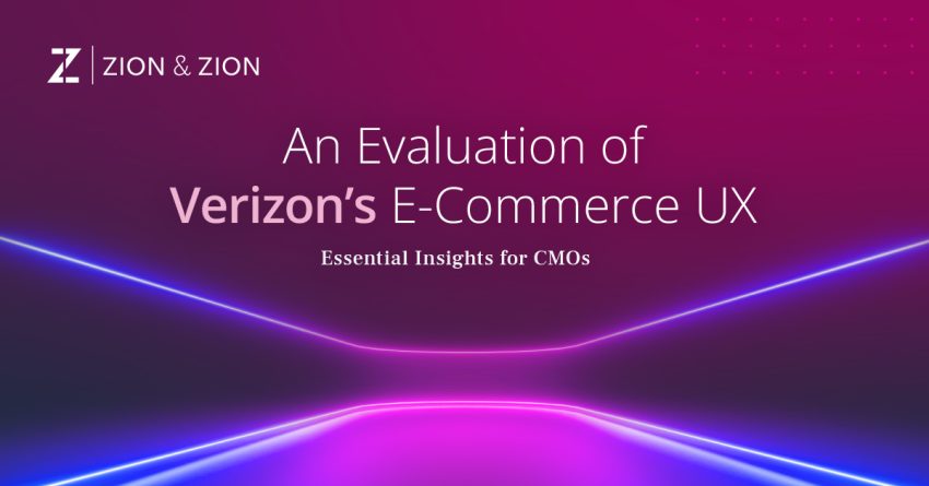 An Evaluation of Verizon’s E-Commerce UX: Essential Insights for CMOs